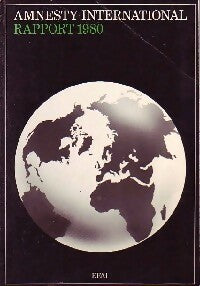 Amnesty International. Rapport 1980 - Amnesty International -  Amnesty International GF - Livre