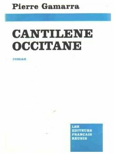 Livrenpoche : Cantilène occitane - Pierre Gamarra - Livre