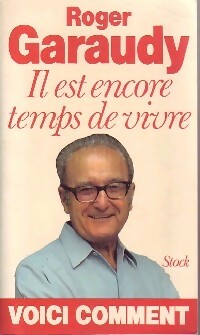 Livrenpoche : Il est encore temps de vivre - Roger Garaudy - Livre