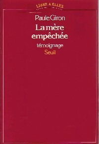 Livrenpoche : La mère empêchée - Paule Giron - Livre