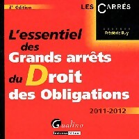 L'essentiel des grands arrêts du droit des obligations 2012-2013 - Frédéric Buy - Livre