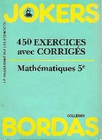 Livrenpoche : 450 Exercices avec corrigés, Mathématiques 5e - Simone Such - Livre