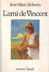 Livrenpoche : L'ami de Vincent - Jean-Marc Roberts, Roberts - Jean-Marc Roberts - Livre