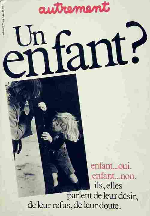 Livrenpoche : Un enfant ? - Collectif - Livre