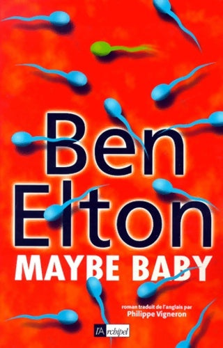 Livrenpoche : Maybe baby - Ben Elton - Livre