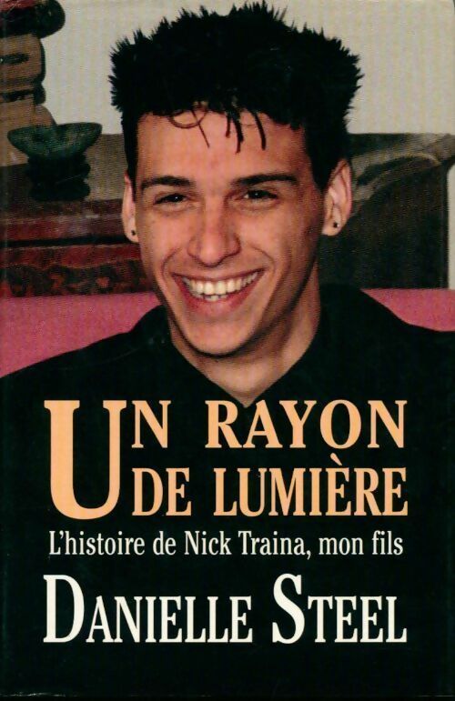 Livrenpoche : Un rayon de lumière - Danielle Steel - Livre