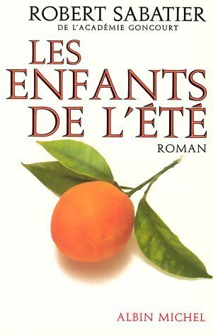 Livrenpoche : Les enfants de l'été - Robert Sabatier - Livre