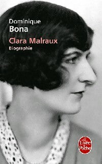 Livrenpoche : Clara Malraux - Dominique Bona - Livre