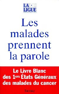 Livrenpoche : Les malades prennent la parole - Collectif - Livre