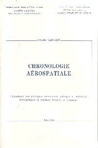 Livrenpoche : Chronologie aérospatiale - Claude Carlier - Livre