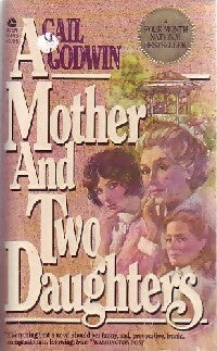 Livrenpoche : A mother and two daughters - Gail Godwin - Livre