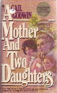 A mother and two daughters - Gail Godwin -  Avon Books - Livre