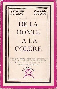 Livrenpoche : De la honte à la colère - Viviane Clarac, Nicole Bonnin - Livre