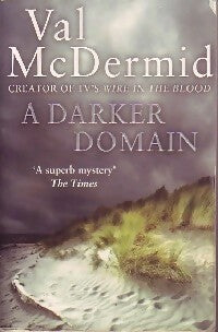 Livrenpoche : A darker domain - Val McDermid - Livre