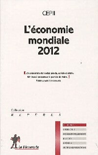Livrenpoche : L'économie mondiale 2012 - CEPII - Livre