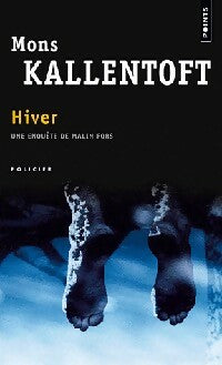 Hiver - Mons Kallentoft -  Points - Livre