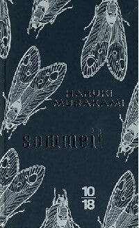 Sommeil - Haruki Murakami -  10-18 - Livre