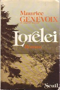 Livrenpoche : Lorelei - Maurice Genevoix - Livre
