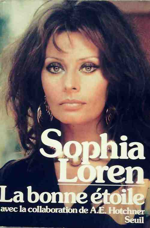 Livrenpoche : La bonne étoile - Sophia Loren - Livre