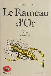 Le rameau d'or Tome II - James G. Frazer - Livre