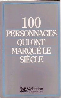 Livrenpoche : 100 Personnages qui ont marqué le siècle - Collectif - Livre