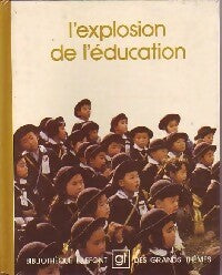 Livrenpoche : L'explosion de l'éducation - Collectif - Livre