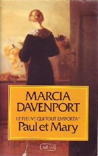 Livrenpoche : Le fleuve qui tout emporta Tome II : Paul et Mary - Marcia Davenport - Livre