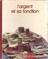 Livrenpoche : L'argent et sa fonction - Collectif - Livre