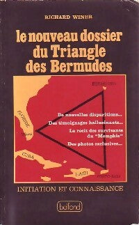Livrenpoche : Le nouveau dossier du Triangle des Bermudes - Richard Winer - Livre