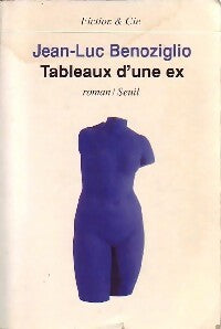 Livrenpoche : Tableaux d'une ex - Jean-Luc Benoziglio - Livre