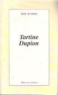 Livrenpoche : Tartine Dupion - Anne Automne - Livre