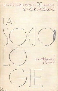Livrenpoche : La sociologie Tome I : De Abbagnano à Groupe - X - Livre