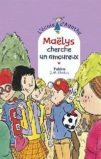 Livrenpoche : Maëlys cherche un amoureux - Pakita - Livre