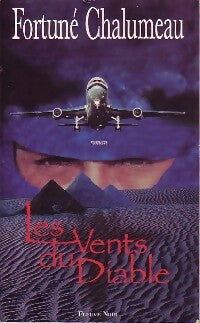 Livrenpoche : Les vents du diable - Fortuné Chalumeau - Livre
