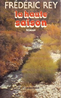 Livrenpoche : La haute saison - Frédéric Rey - Livre