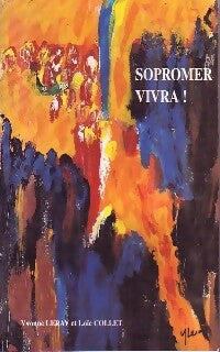 Livrenpoche : Sopromer vivra ! - Loïc Collet, Yvonne Leray - Livre