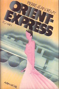 Livrenpoche : Orient-express - Pierre-Jean Rémy - Livre