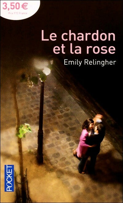 Livrenpoche : Le chardon et la rose - Emilie Relingher - Livre