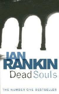 Livrenpoche : Dead souls - Ian Rankin - Livre