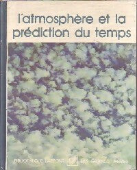 Livrenpoche : L'atmosphère et la prédiction du temps - Collectif - Livre