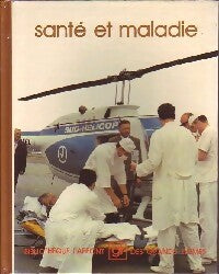 Livrenpoche : Santé et maladie - Collectif - Livre