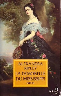 Livrenpoche : La demoiselle du Mississippi - Alexandra Ripley - Livre