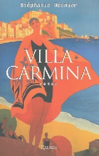 Livrenpoche : Villa Carmina - Stéphanie Mesnier - Livre