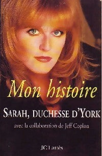 Livrenpoche : Mon histoire - Duchesse d'York Sarah - Livre