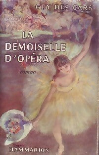 Livrenpoche : La demoiselle d'opéra - Guy Des Cars - Livre