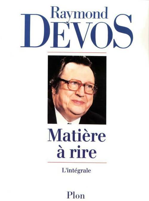 Livrenpoche : Matière à rire - Raymond Devos - Livre
