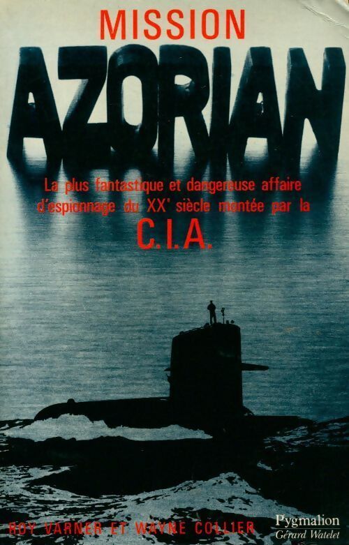 Livrenpoche : Mission Aziorian - Roy Varner, Wayne Collier - Livre