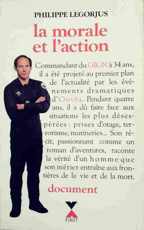 Livrenpoche : La morale et l'action - Capitaine Legorjus - Livre