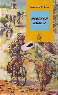 Livrenpoche : Molosse killer - Nathalie Potain - Livre