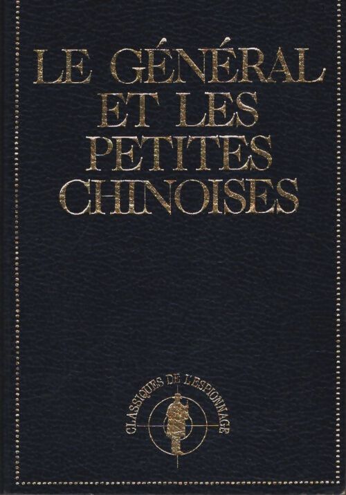 Livrenpoche : Le général et les petites chinoises - Pierre Nemours - Livre